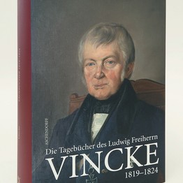 Cover von "Die Tagebücher des Ludwig Freiherrn Vincke 1789–1844, Band 8: 1819–1824"