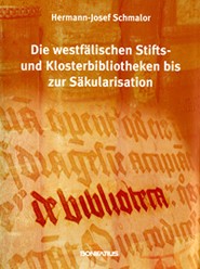 Auf dem Bild erkennen wir das Titelbild zu den westfälischen Stifts- und Klosterbibliotheken bis zur Säkularisation