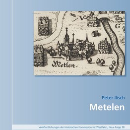 Cover von "Historischer Atlas westfälischer Städte, Band 9: Metelen"