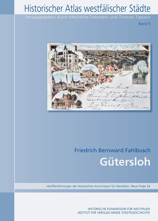 Zu sehen ist das Titelbild der Veröffentlichung, eine Postkarte von Gütersloh aus dem Jahr 1898 mit Ausschnitten besonderer Orte und Einrichtungen