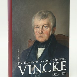 Cover von "Die Tagebücher des Ludwig Freiherrn Vincke, Band 9: 1825–1829"