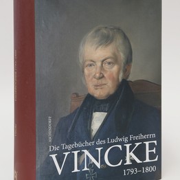 Cover von "Die Tagebücher des Ludwig Freiherrn Vincke, Bd. 3"