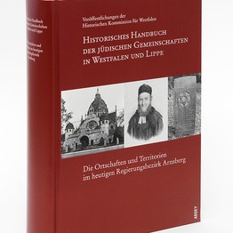 Cover von "Historisches Handbuch der jüdischen Gemeinschaften (Regierungsbezirk Arnsberg)"