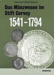 Titelbild Das Münzwesen im Stift Corvey 1541-1794, zu sehen sind abgebildete Münzen