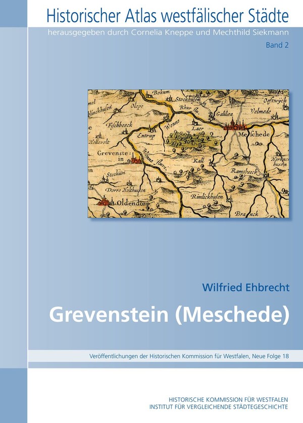 Zu sehen ist das Titelbild der Veröffentlichung mit einem Ausschnitt von Grevenstein von einer Karte aus der zweiten Hälfte des 17. Jahrhunderts
